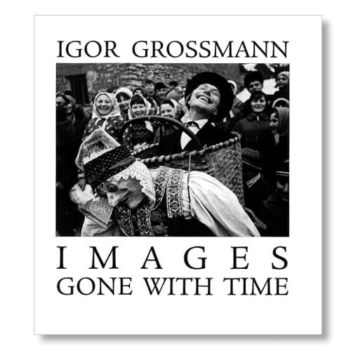 Images Gone With Time by Igor Grossmann