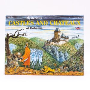 Mysterious Castles and Chateaux of Bohemia