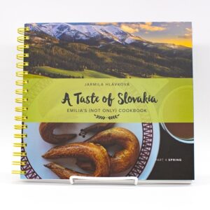 A Taste of Slovakia (Part 4 - Spring)